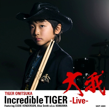 CD Incredible Tiger Live